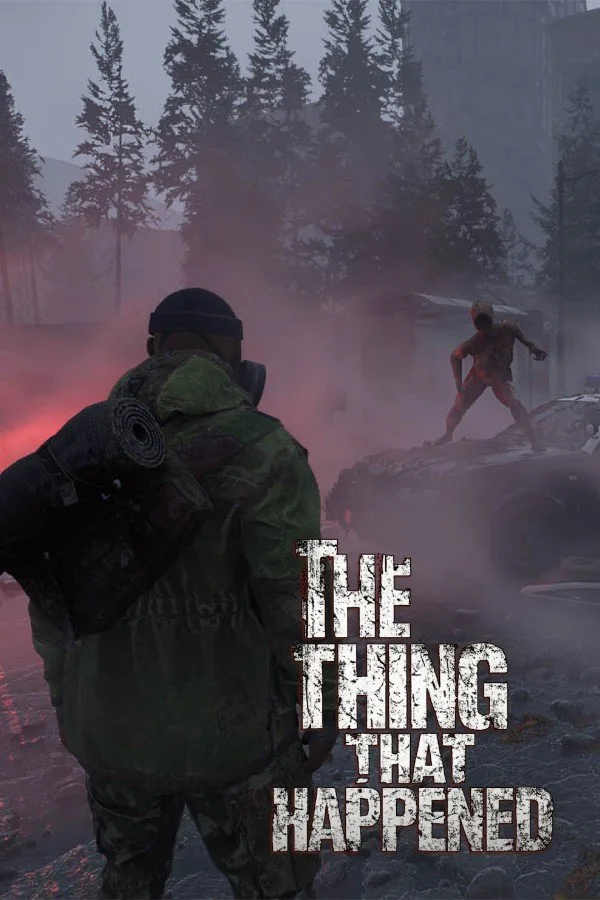 The Thing That Happened