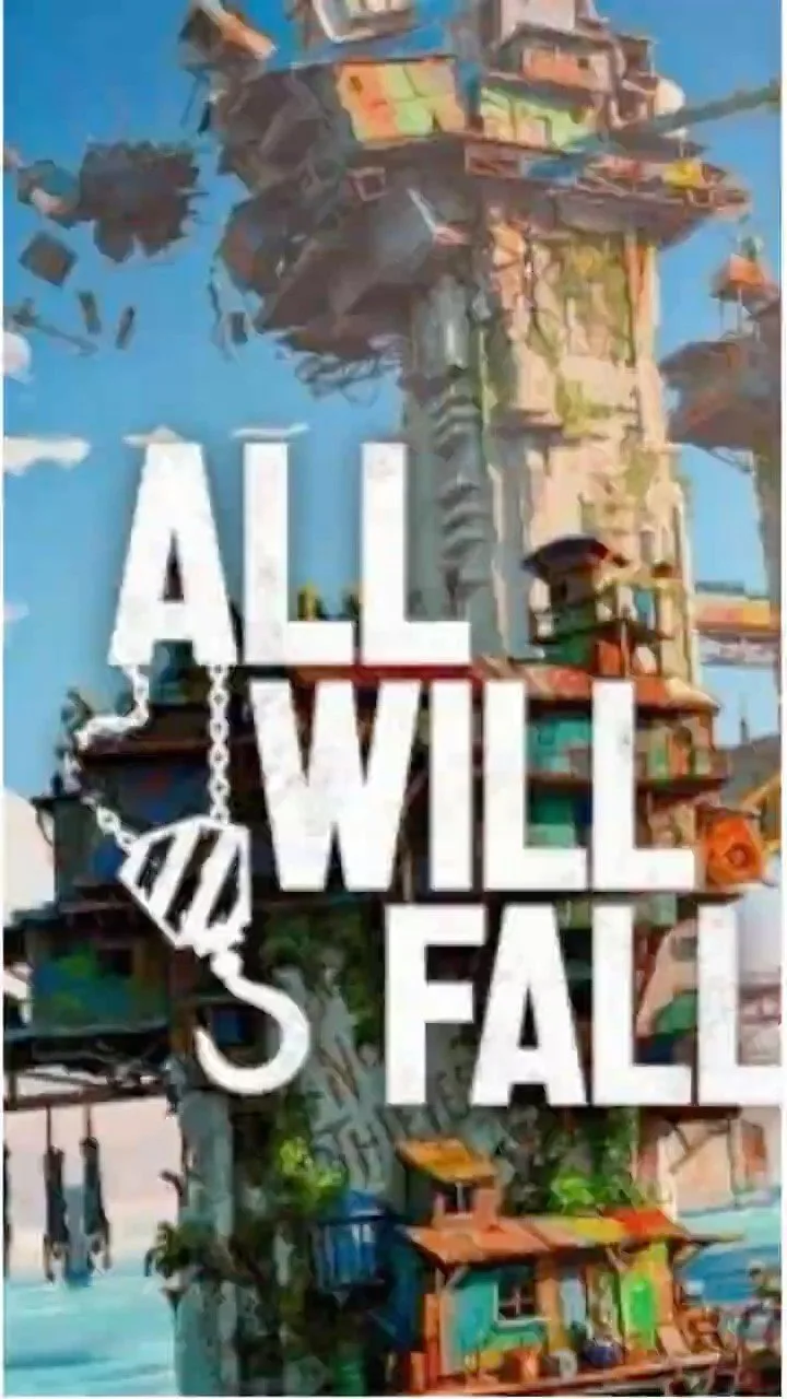 ALL WILL FALL