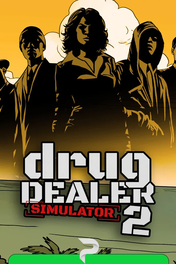 Drug Dealer Simulator 2
