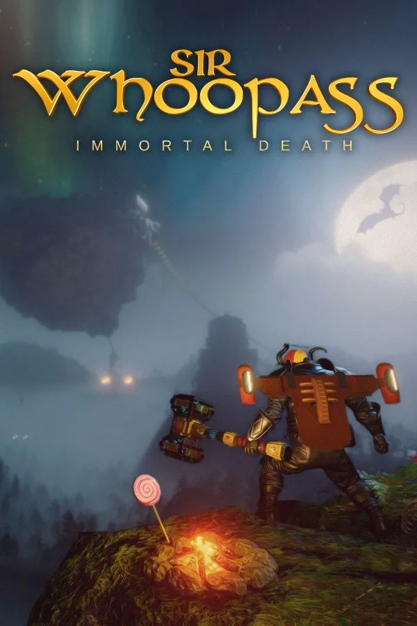Sir Whoopass: Immortal Death