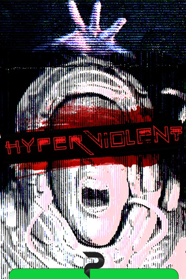 HYPERVIOLENT