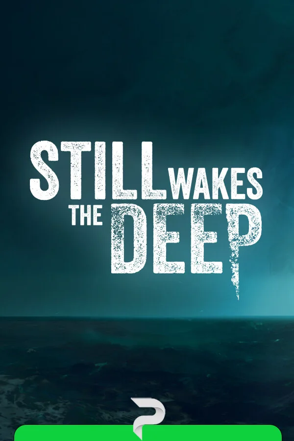 Still Wakes the Deep
