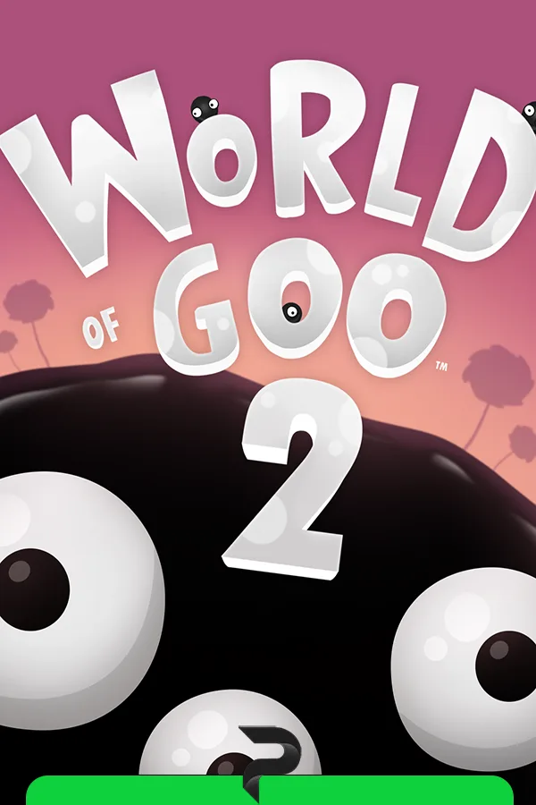 World of Goo 2