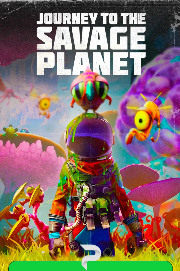 Journey To The Savage Planet