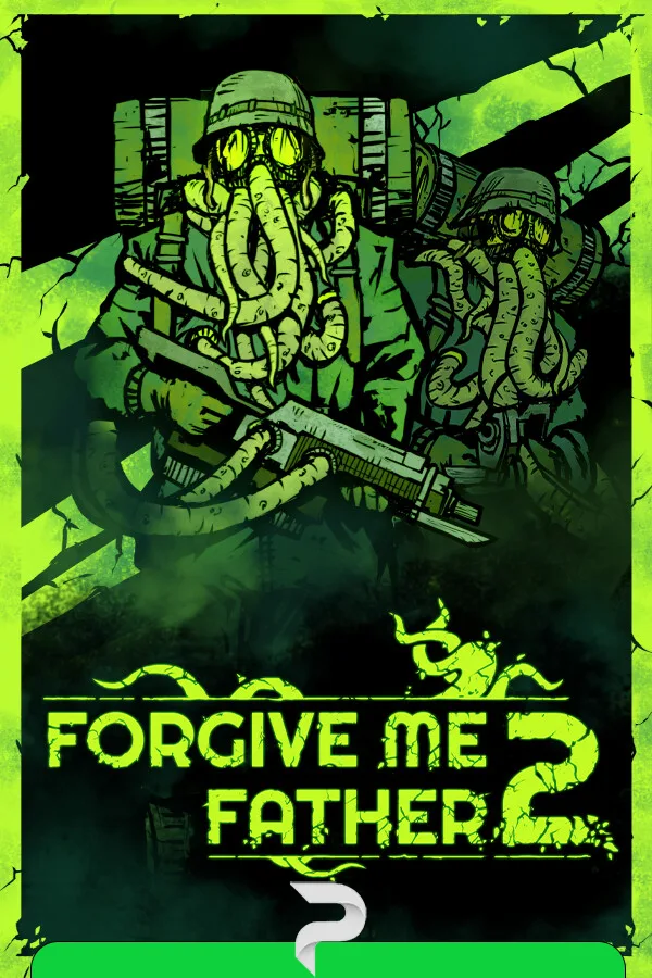Forgive Me Father 2