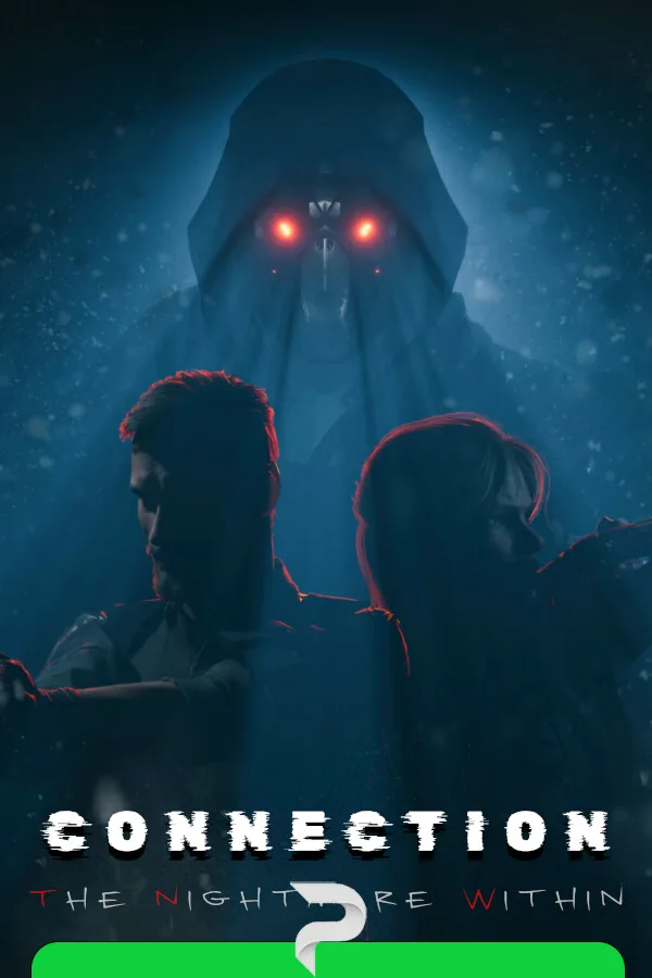 Connection: The Nightmare Within
