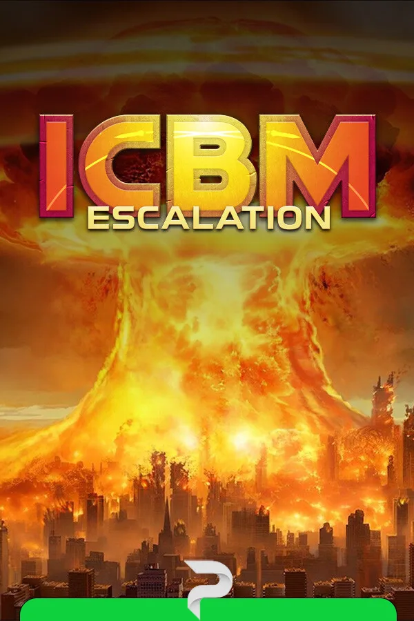 ICBM: Escalation