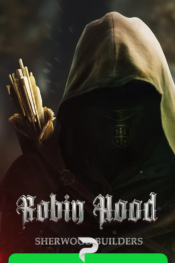 Robin Hood - Sherwood Builders