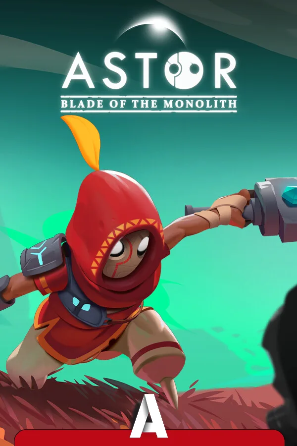 Astor: Blade of the Monolith