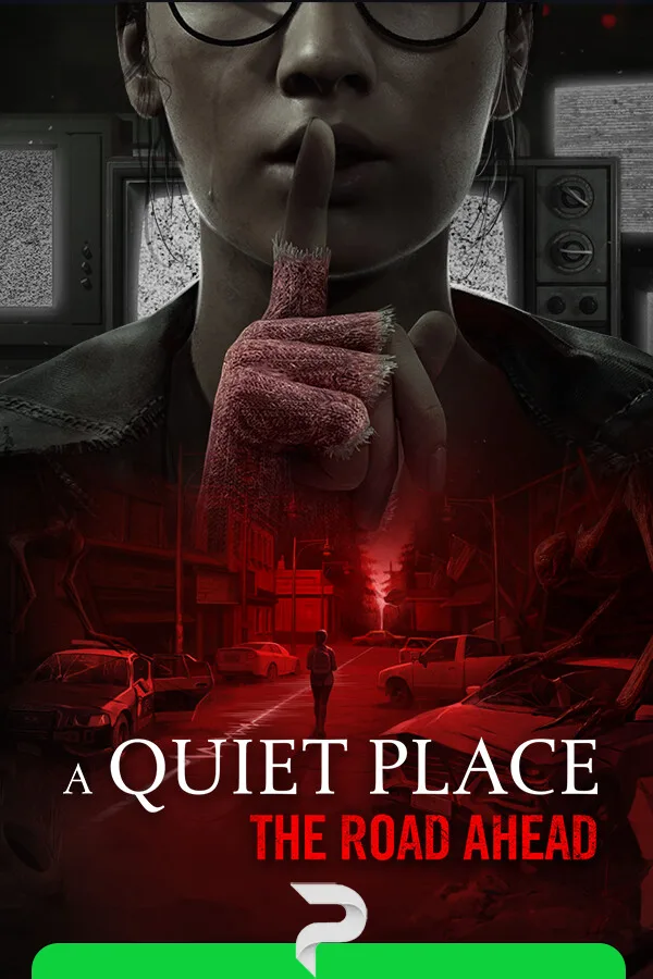 A Quiet Place: The Road Ahead