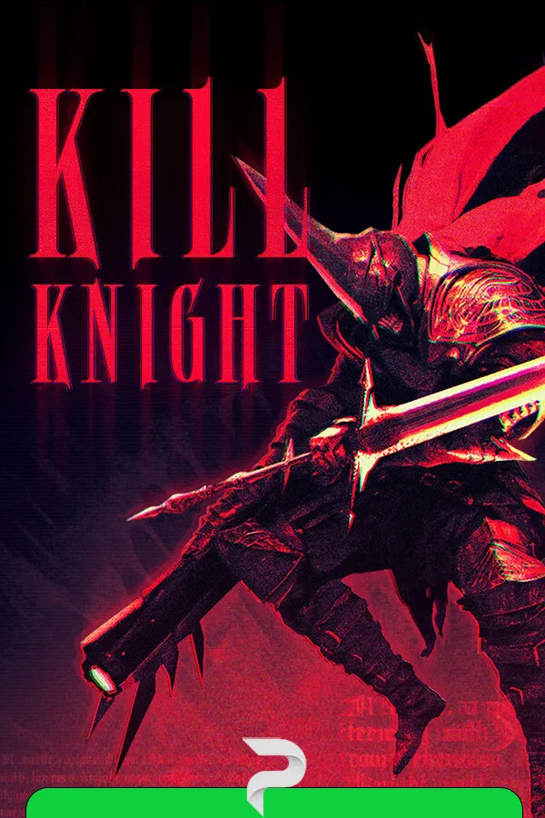 KILL KNIGHT