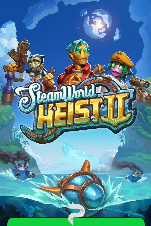 SteamWorld Heist II