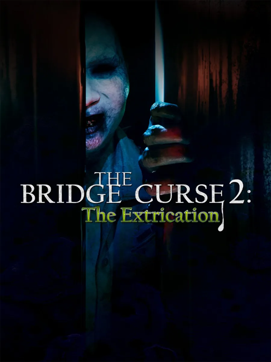 The Bridge Curse 2: The Extrication