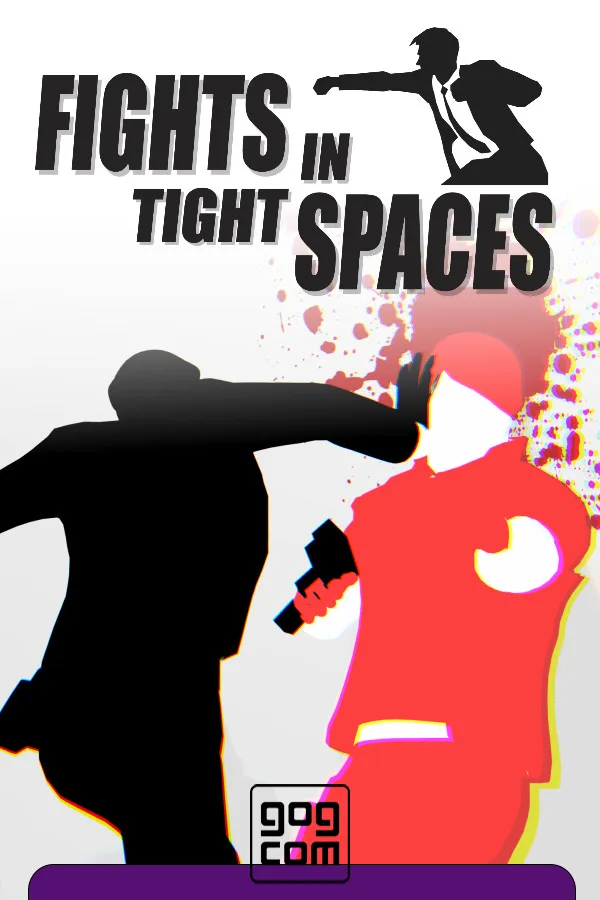 Fights in Tight Spaces