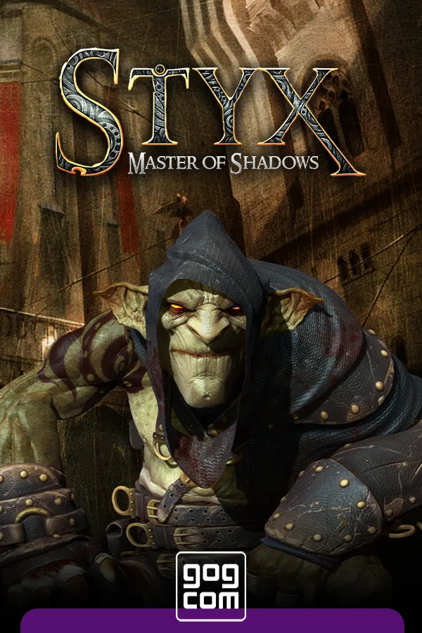 Styx: Master of Shadows