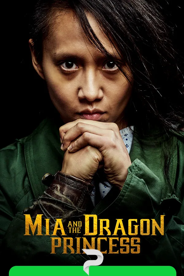 Mia and the Dragon Princess