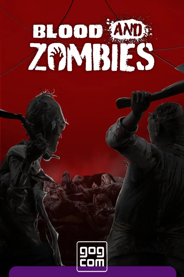 Blood And Zombies