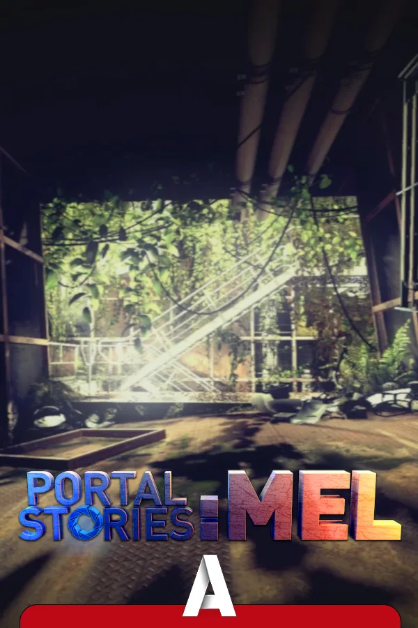 Portal Stories: Mel