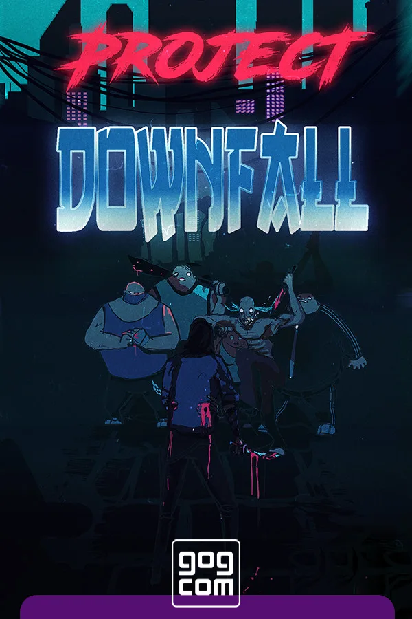 Project Downfall