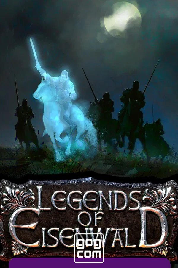 Legends of Eisenwald