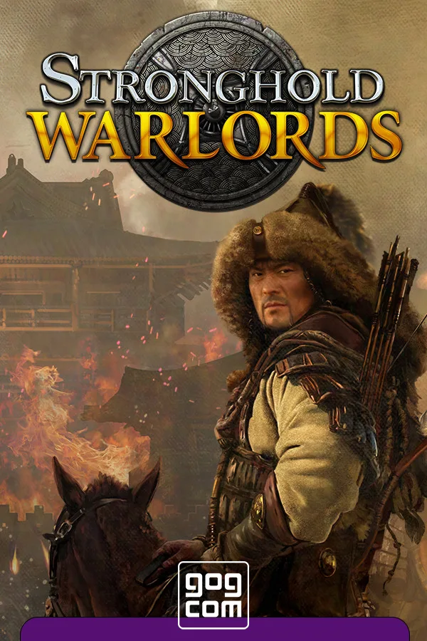 Stronghold: Warlords