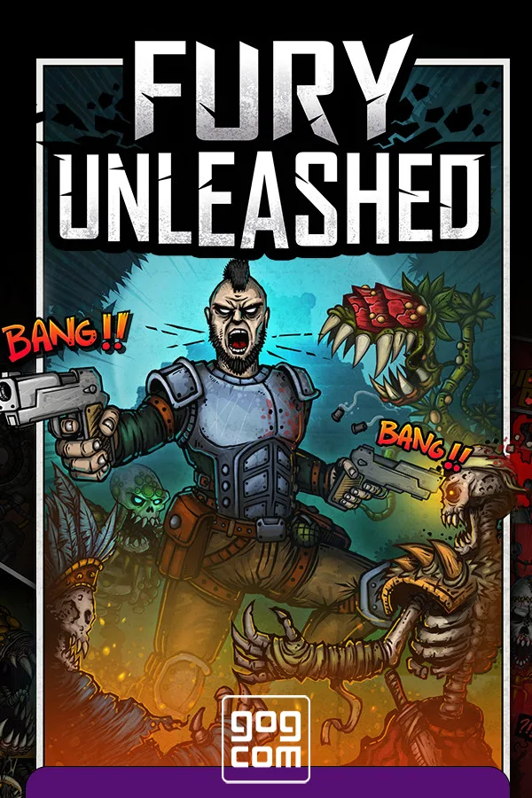 Fury Unleashed