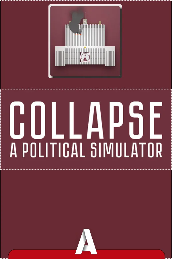 Collapse: A Political Simulator