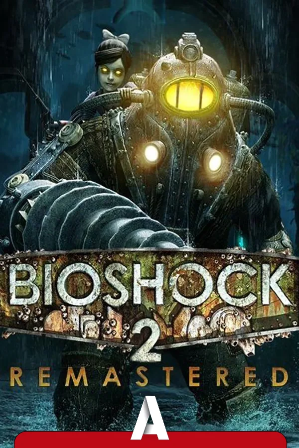BioShock 2 Remastered