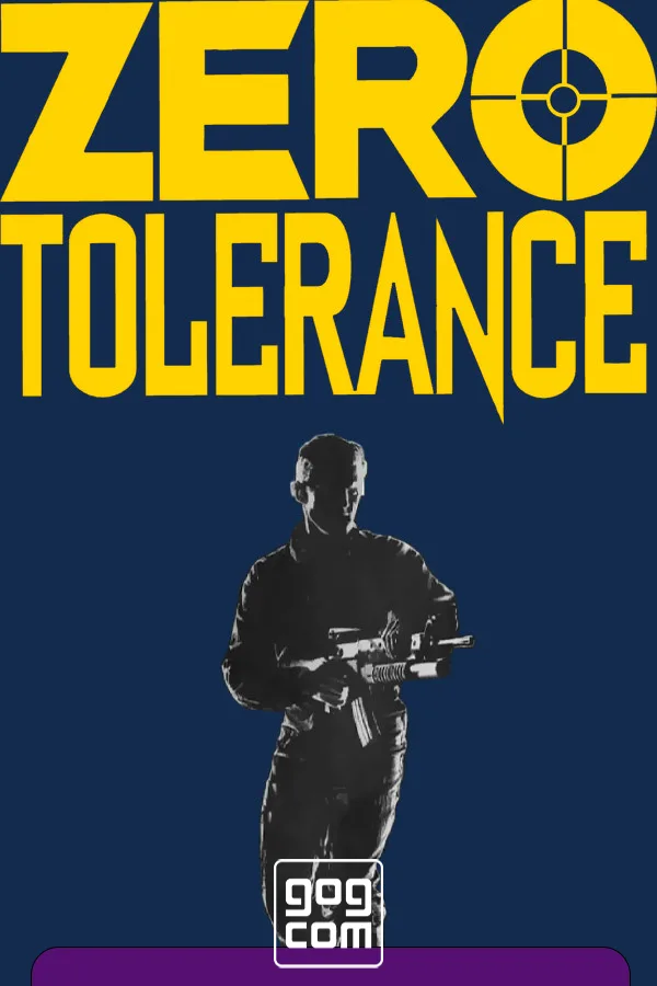 Zero Tolerance