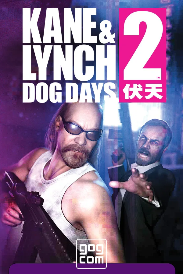 Kane & Lynch 2: Dog Days