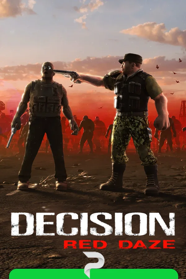 Decision: Red Daze
