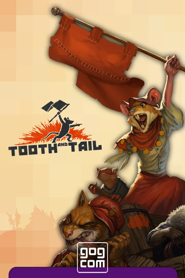 Tooth and Tail