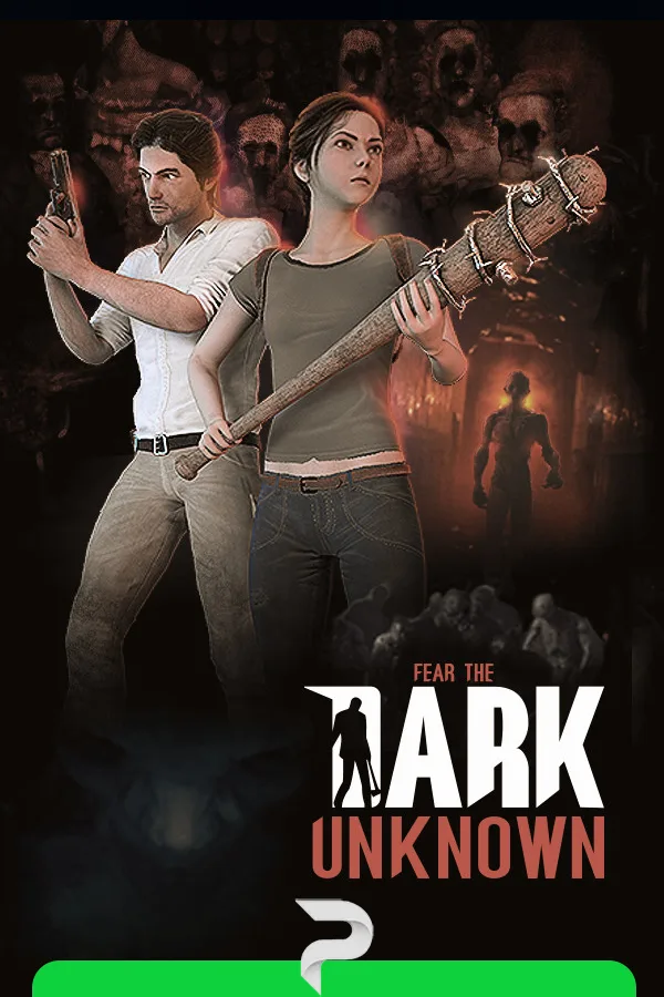 Fear the Dark Unknown