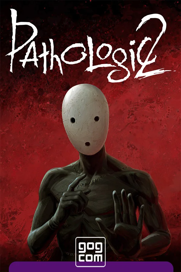 Pathologic 2
