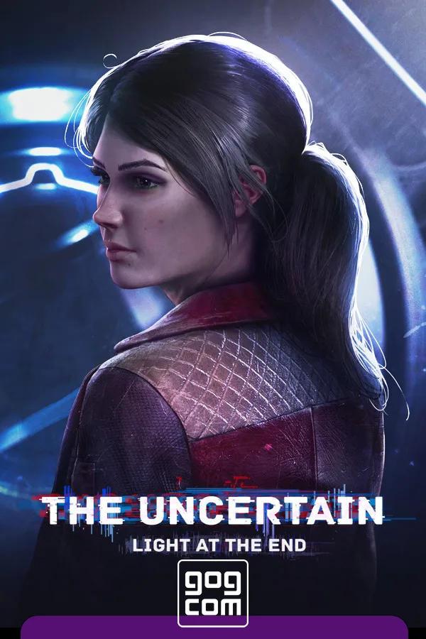 The Uncertain: Light At The End
