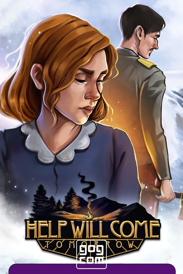 Help Will Come Tomorrow