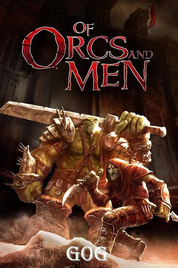 Of Orcs And Men