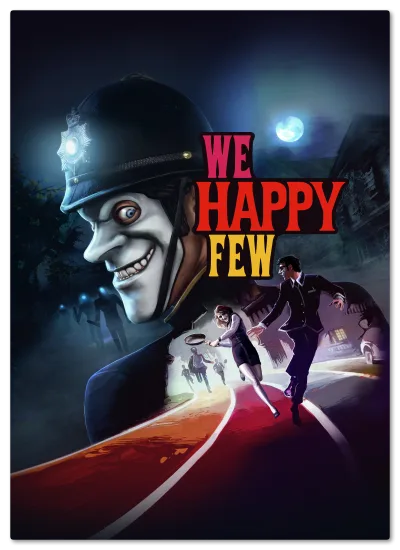 We Happy Few