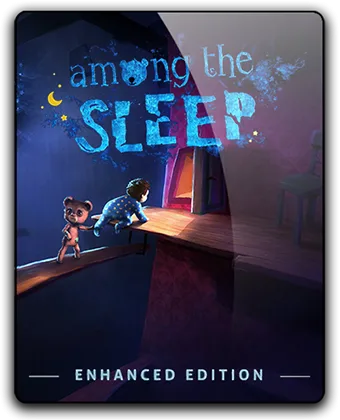 Among the Sleep - Enhanced Edition