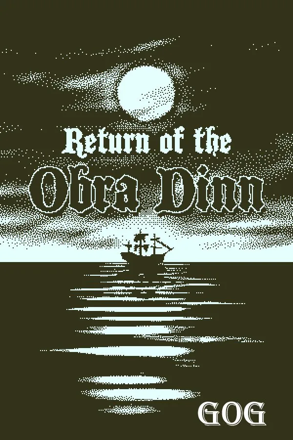 Return of the Obra Dinn
