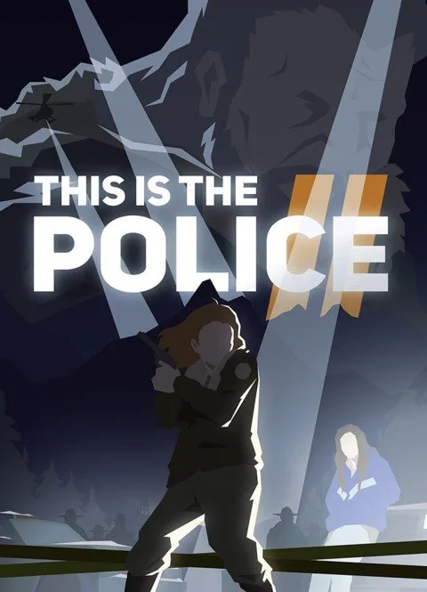 This Is the Police 2