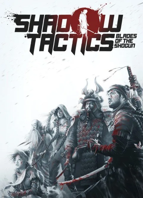 Shadow Tactics: Blades of the Shogun