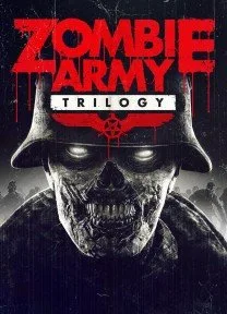 Zombie Army: Trilogy